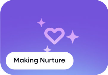 Making Nurture